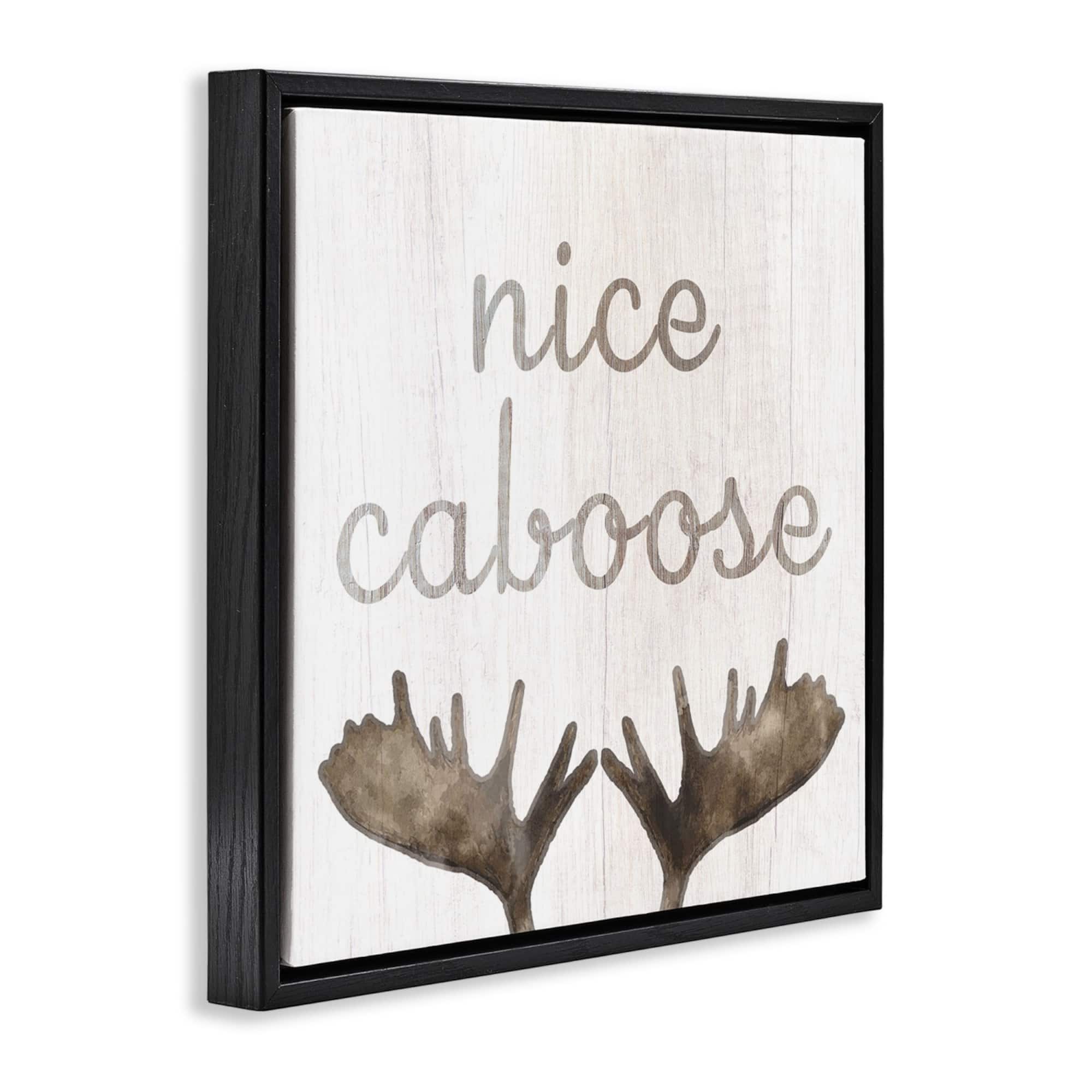 Stupell Industries Nice Caboose Bathroom Moose Antlers Floater Framed Art